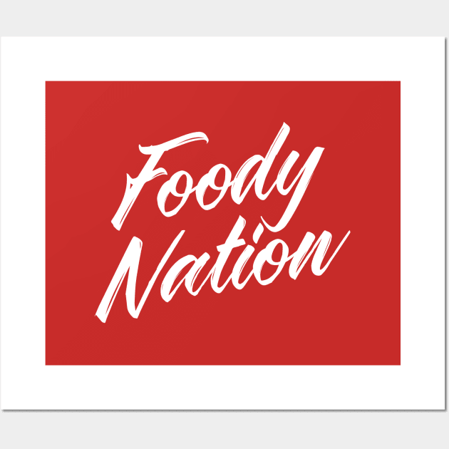 Foody Nation Wall Art by tastynation